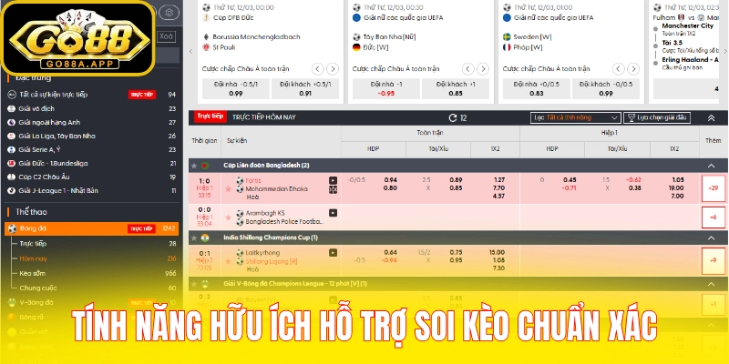 Tính năng hữu ích hỗ trợ soi kèo chuẩn xác